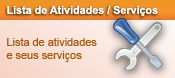 Lista de atividades e seus serviços